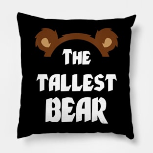 The Tallest Bear Family Matching Group Christmas Gift Funny Pillow