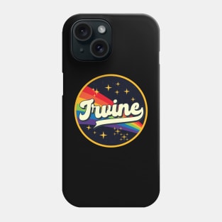 Irvine // Rainbow In Space Vintage Style Phone Case