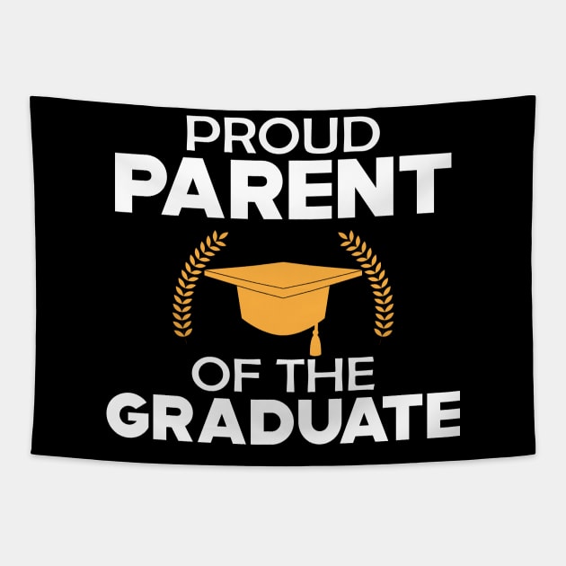 Graduate Parent - Proud parent of the graduate Tapestry by KC Happy Shop