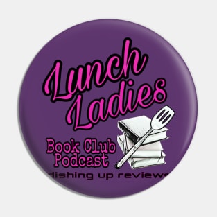 Lunch Ladies Book Club - Dishing Pin