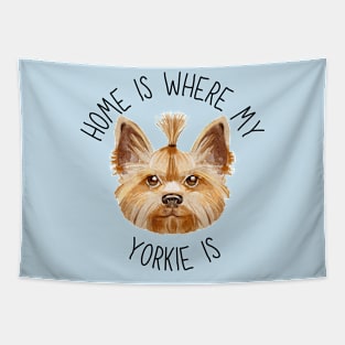 Home is Where My Yorkie Is Dog Breed Lover Watercolor Tapestry