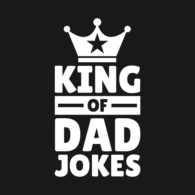 King Of Dad Jokes by NeonSunset