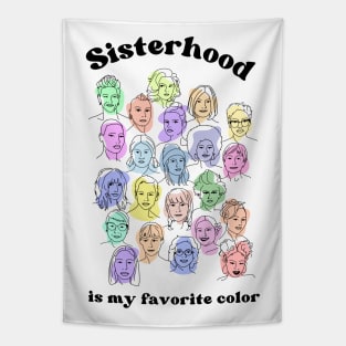 Sisterhood is My Favorite Color Tapestry