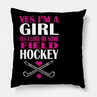 Girl love me some field hockey Pillow