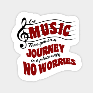 Let Music Take you on a Journey Magnet