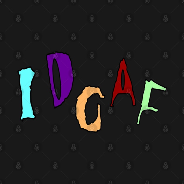 IDGAF - Front by SubversiveWare