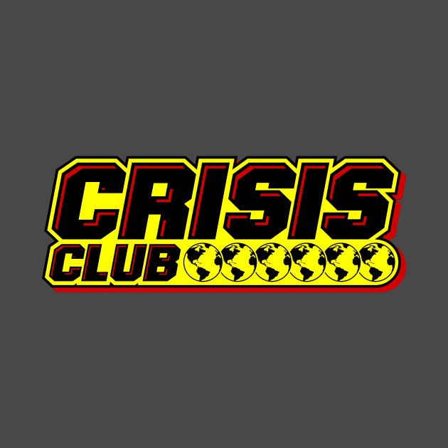 Crisis Club T-Shirt by Jason Inman (Geek History Lesson)