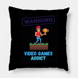 Warning Videogames addict Pillow