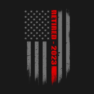 Retired Firefighter 2023 Thin Red Line Flag Gift For Retired Firefighters T-Shirt