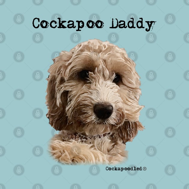 Cockapoo Dog Dad by WoofnDoodle 