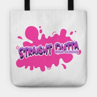 STRAIGHT Outta High School Funny Graduation Quote Tote