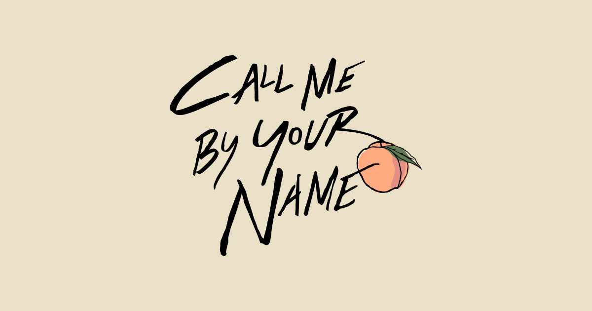 Call Me By Your Name Black Text Call Me By Your Name Autocollant Teepublic Fr
