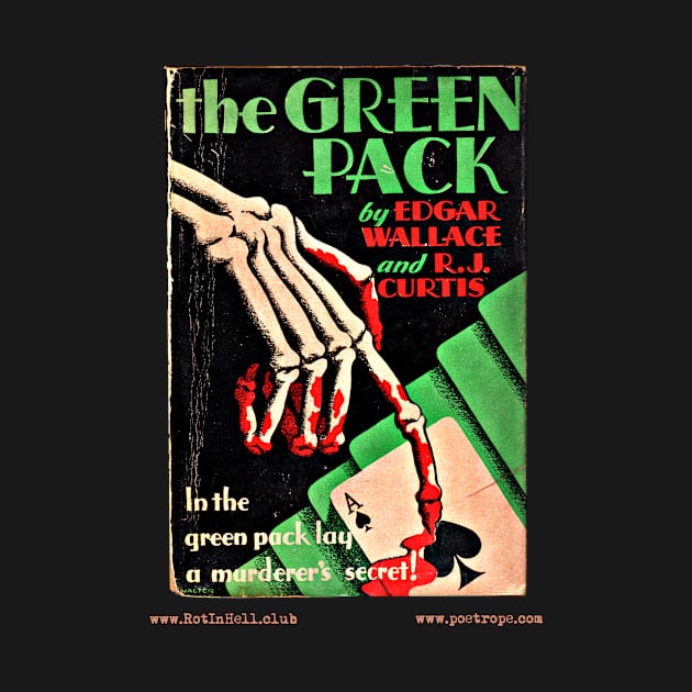 THE GREEN PACK by Edgar Wallace by Rot In Hell Club