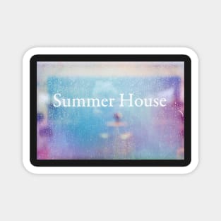 Summer House#1 Magnet