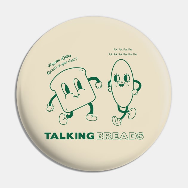 Talking Breads Pin by pelicanfly