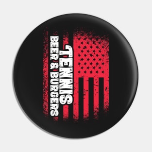 Tennis Beer And Burgers - US Flag design Pin