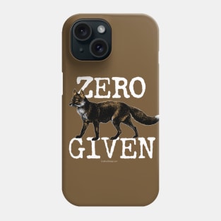 Zero (Fox) Given Phone Case