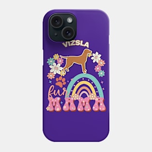 Vizsla Fur Mama, Vizsla For Dog Mom, Dog Mother, Dog Mama And Dog Owners Phone Case