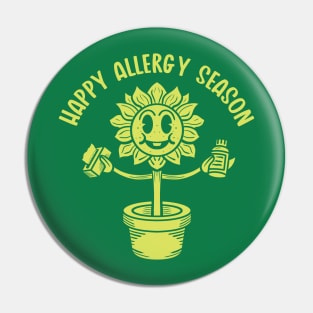 Happy Allergy Season (Mono) Pin