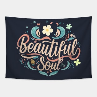 Beautiful Soul Tapestry