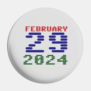 February 29th 2024 Leap Year Pin