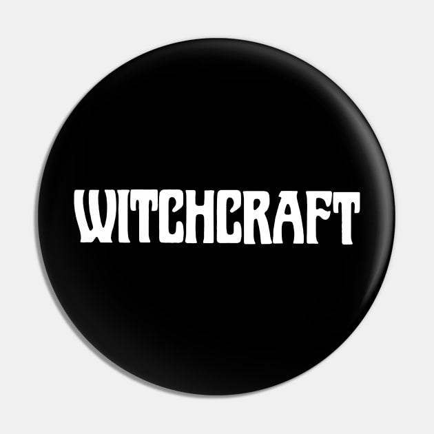 WITCHCRAFT Pin by TheCosmicTradingPost