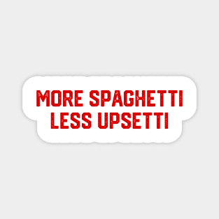 More Spaghetti Magnet