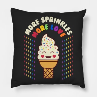 More Sprinkles More Love Gay Pride Month Rainbow Pillow