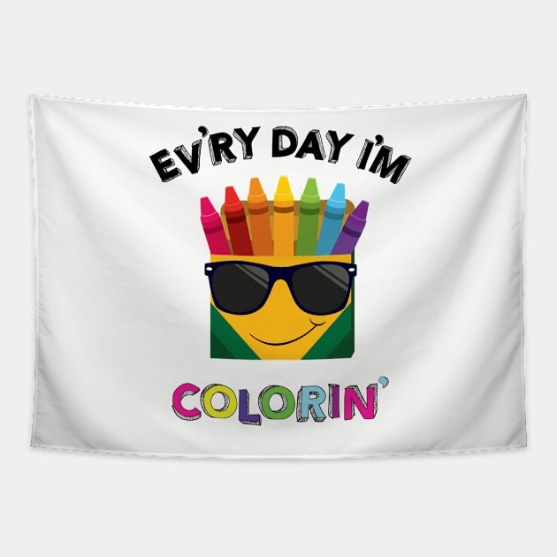 Every Day I'm Coloring Tapestry by ZigZazzle