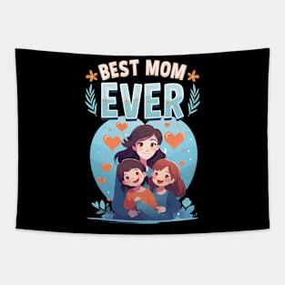 Best Mom Ever Tapestry