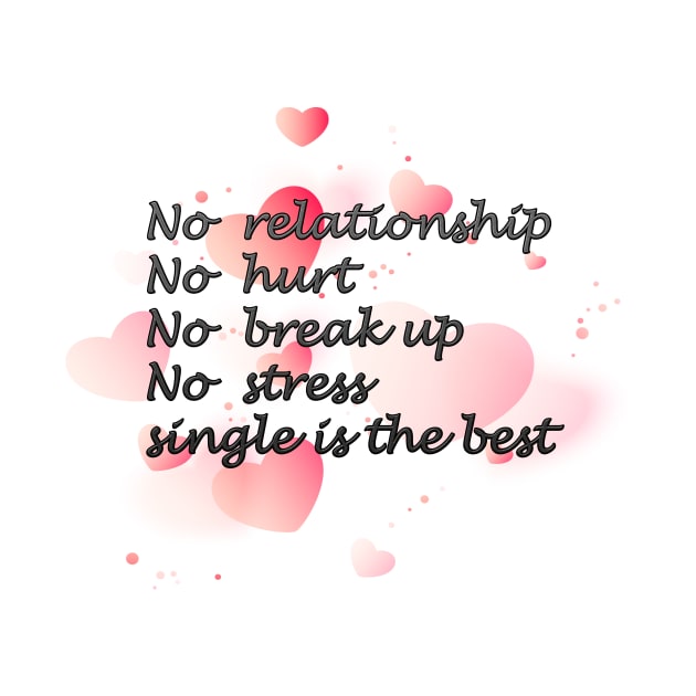 Single is the best by MIXOshop