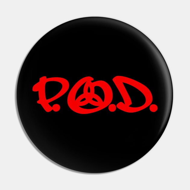 P.O.D. band Pin by forseth1359