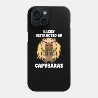 Easily distracted By Capybaras Lover Rodent Cute Capybara Phone Case