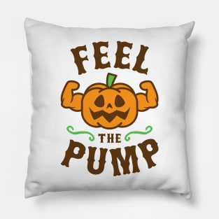 Feel The Pump Pillow