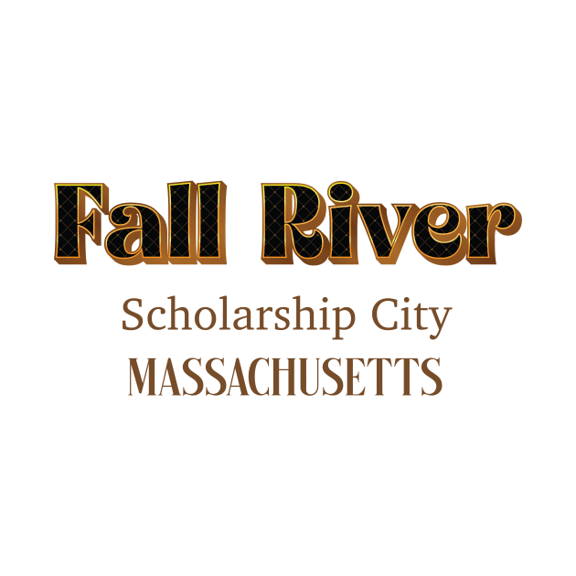 Fall River Scholarship City Massachusetts by PowelCastStudio