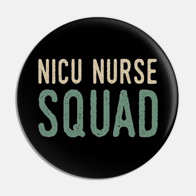 Nicu Nurse Squad Pin by Tesszero