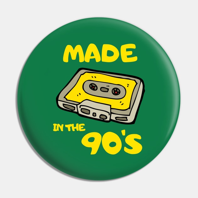 Retro Vintage Made in the 90's 1990 Classic Old School Cute Funny Gift Sarcastic Happy Fun Introvert Awkward Geek Hipster Silly Inspirational Motivational Birthday Present Pin by EpsilonEridani