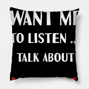 if you want me to listen talk about aquascaping Pillow