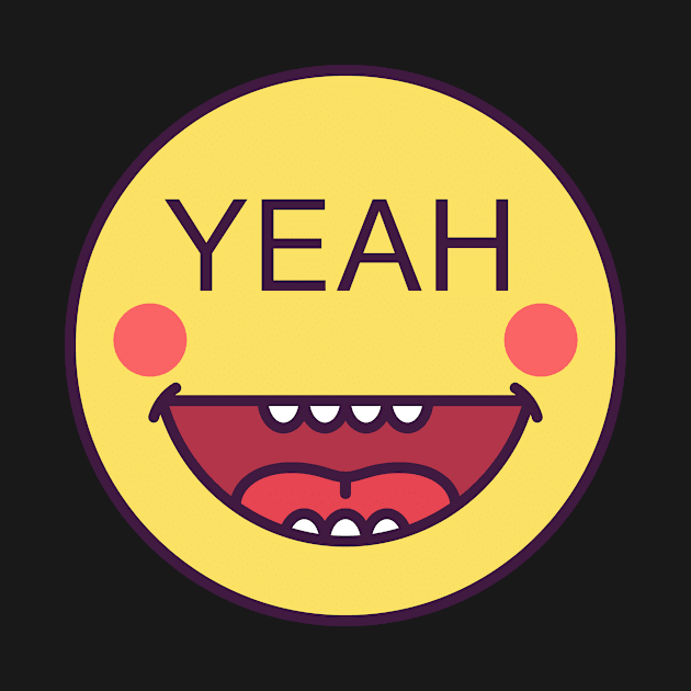 Emoji face icon with phrase Yeah by DmitryMayer