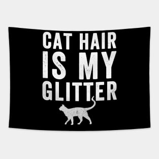 Cat hair is my glitter Tapestry