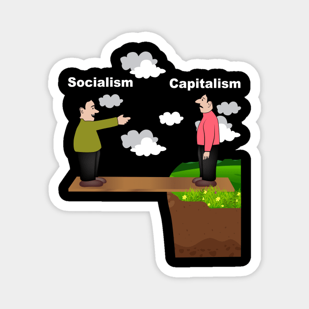 anti socialism communism capitalism political Magnet by Wirp