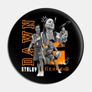 Greatest Dawn Staley Pin