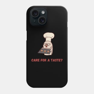 Care for a taste? Phone Case