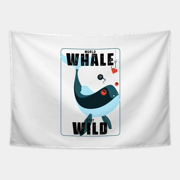 World Whale Stay Wild in a box Box with Love Bait Tapestry by ActivLife