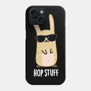 Hop Stuff Cute Bunny Rabbit Pun Phone Case