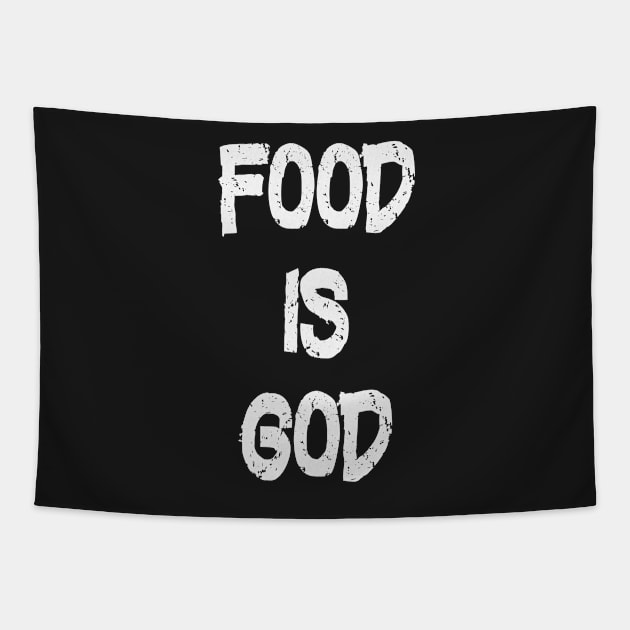 Food is God Health is Wealth Tapestry by PlanetMonkey