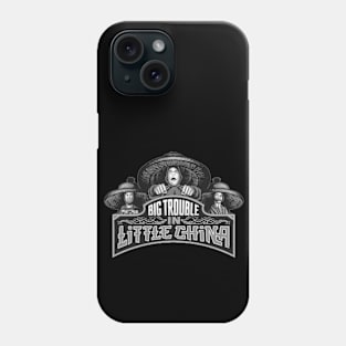 Big Trouble in Little China Phone Case