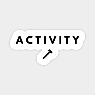 Activity Magnet