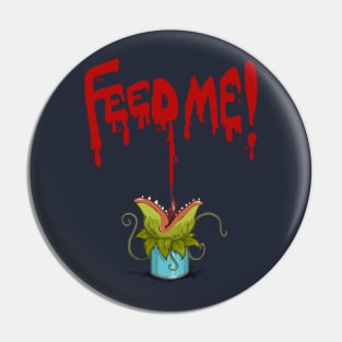 Feed Me (Little Audrey) Pin