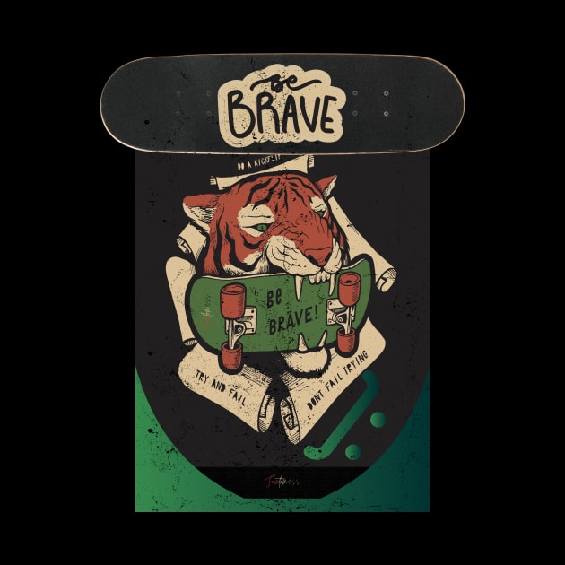 Be brave skater by Funtomass